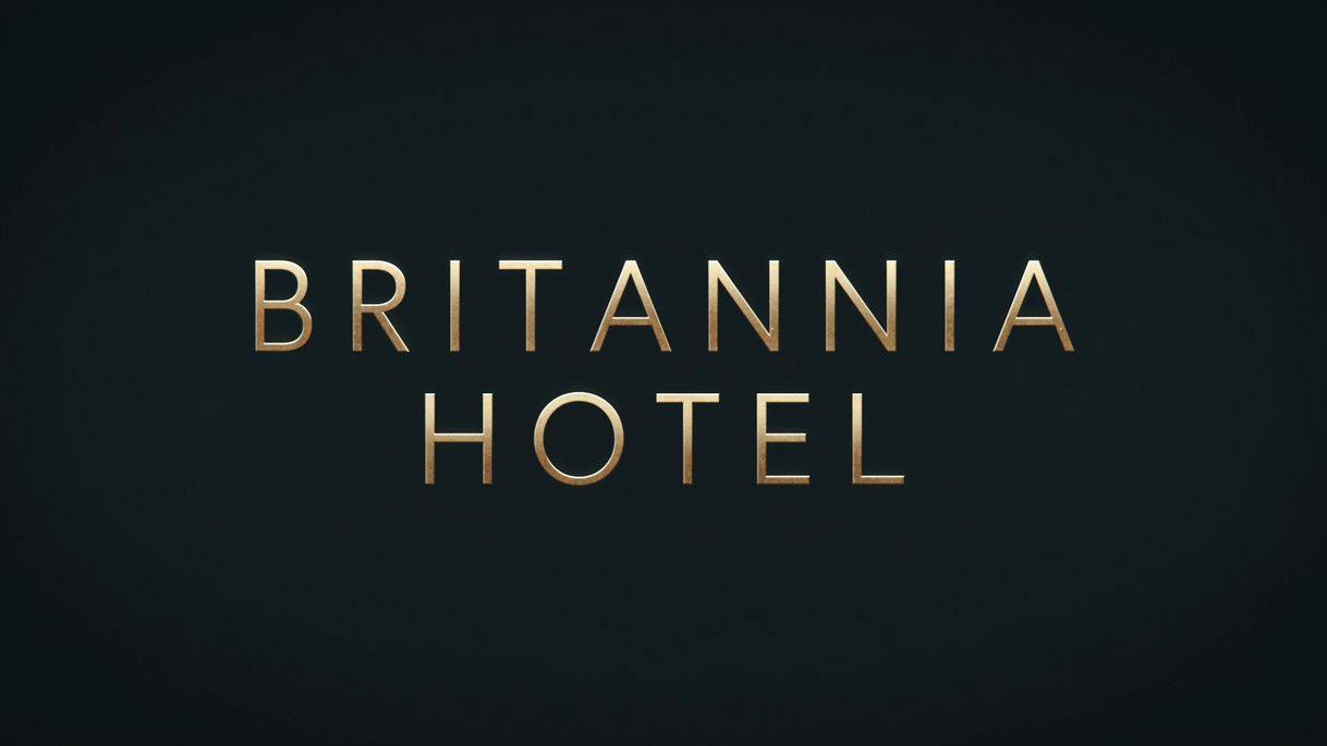 Britannia Hotel - Trailer